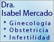 Dra. Isabel Mercado - Ginecología, Obstetricia, Infertilidad